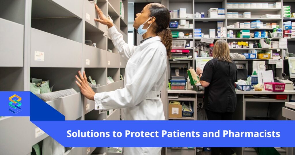 Medication Management Solutions Can Help Pharmacists, Protect Patients 